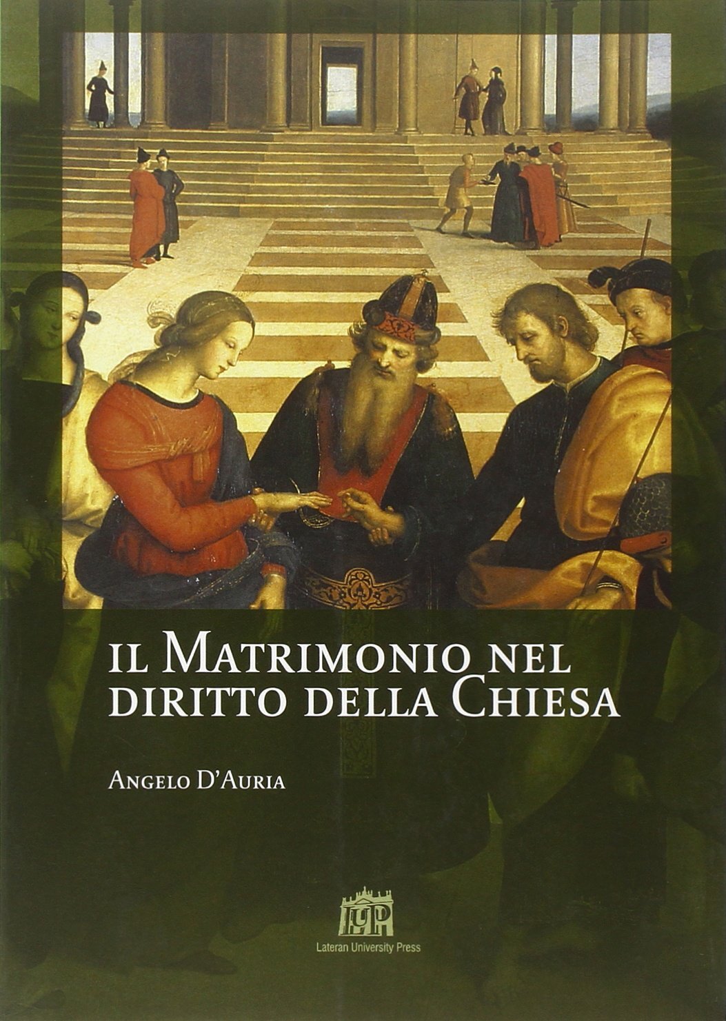 9788846504524 Il matrimonio nel diritto della Chiesa. Commento a...itto Canonico