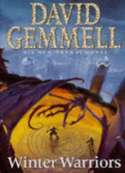 Winter Warriors By David Gemmell. 9780593037126