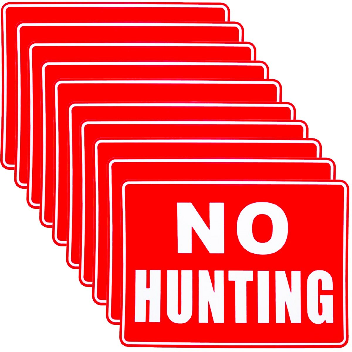10 PACK NO HUNTING SIGNS 9 x 12 INCH SIZE Durable Weatherproof Outdoor