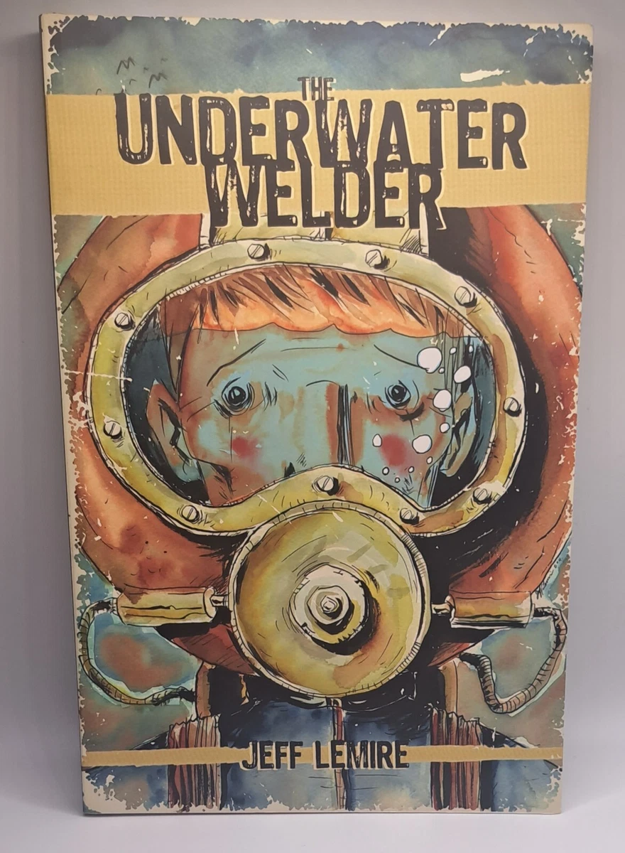 Jeff Lemire Underwater Welder