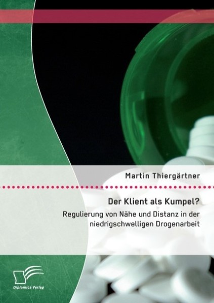 Der Klient Als Kumpel? Regulierung Von NäHe Und Distanz In Der Niedrigschwellige-image