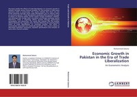Economic Growth In Pakistan In The Era Of Trade Liberalization Muhammad Zakaria
