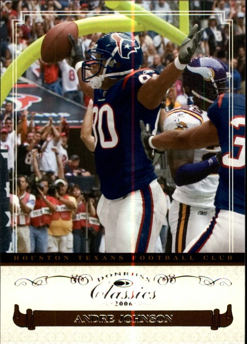 2006 Donruss Classics #40 Andre Johnson - FB