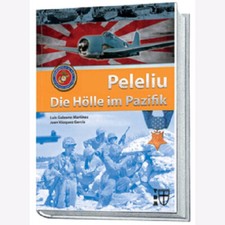 Garcia Kampf um die Insel Peleliu - Die Hölle im Pazifik Nimitz Napalm D-Day NEU