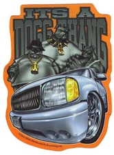 2003 ODM Pitbull / SUV Vending Machine Sticker - It's A Dogg Thang