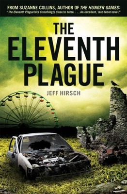 The Eleventh Plague, Hirsch, Jeff