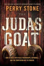 The Judas Goat: How to Deal With False Friendships, Betrayals, and t - VERY GOOD