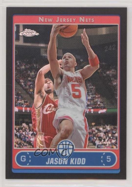 2006-07 Topps Chrome Black Refractor 2/99 Jason Kidd #56 HOF 0b0