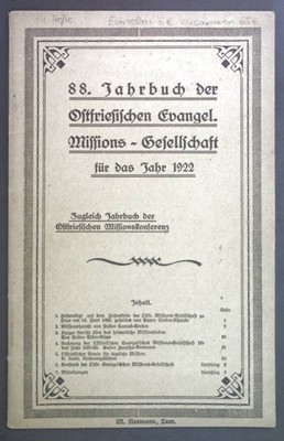 88. Jahrbuch der Ostfriesischen Evangel. Missions-Gesellschaft für das Jahr 1922