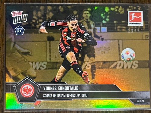 Eintracht Frankfurt – Younes Ebnoutalib - 2025-26 Bundesliga Topps NOW® - Card 91 - PR: 858