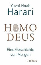 Homo Deus: Eine Geschichte von Morgen von Har...