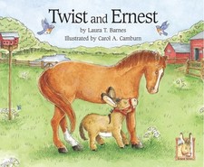 TWIST AND ERNEST (ERNEST SERIES) By Laura T. Barnes & Carol A. Camburn BRAND NEW