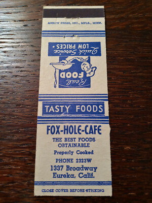 Vintage Matchcover: Fox-Hole-Cafe, Eureka, CA  99