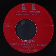 BILL PERRY: hoppin' boppin' and rockin' / you'll never be mine again G.G. 7"