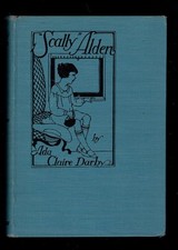 Scally Alden by Ada Claire Darby, illustr. by Gaye Woodring, 1939, HB NEAR FINE