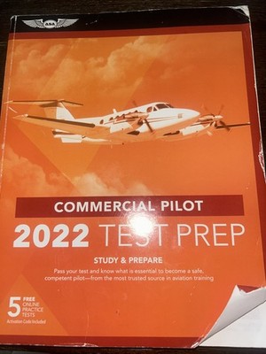 Commercial Pilot Test Prep 2022: Study & Prepare: Pass your test and know what i
