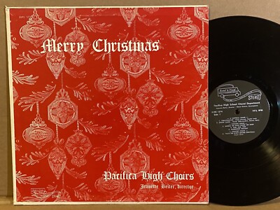Pacifica High School Choirs Merry Christmas Jeanette Beiter EX