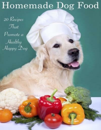 : 20 Recipes That Promote A Healthy Happy Dog