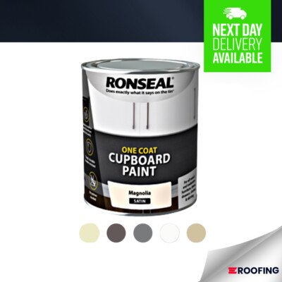 Ronseal One Coat Cupboard Paint Water Based, All Colours Gloss Satin  750ml UK