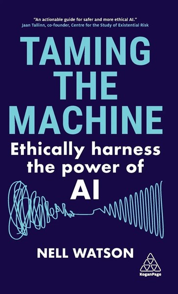 Nell Watson | Taming The Machine | Buch | Englisch (2024) | Kogan Page-image