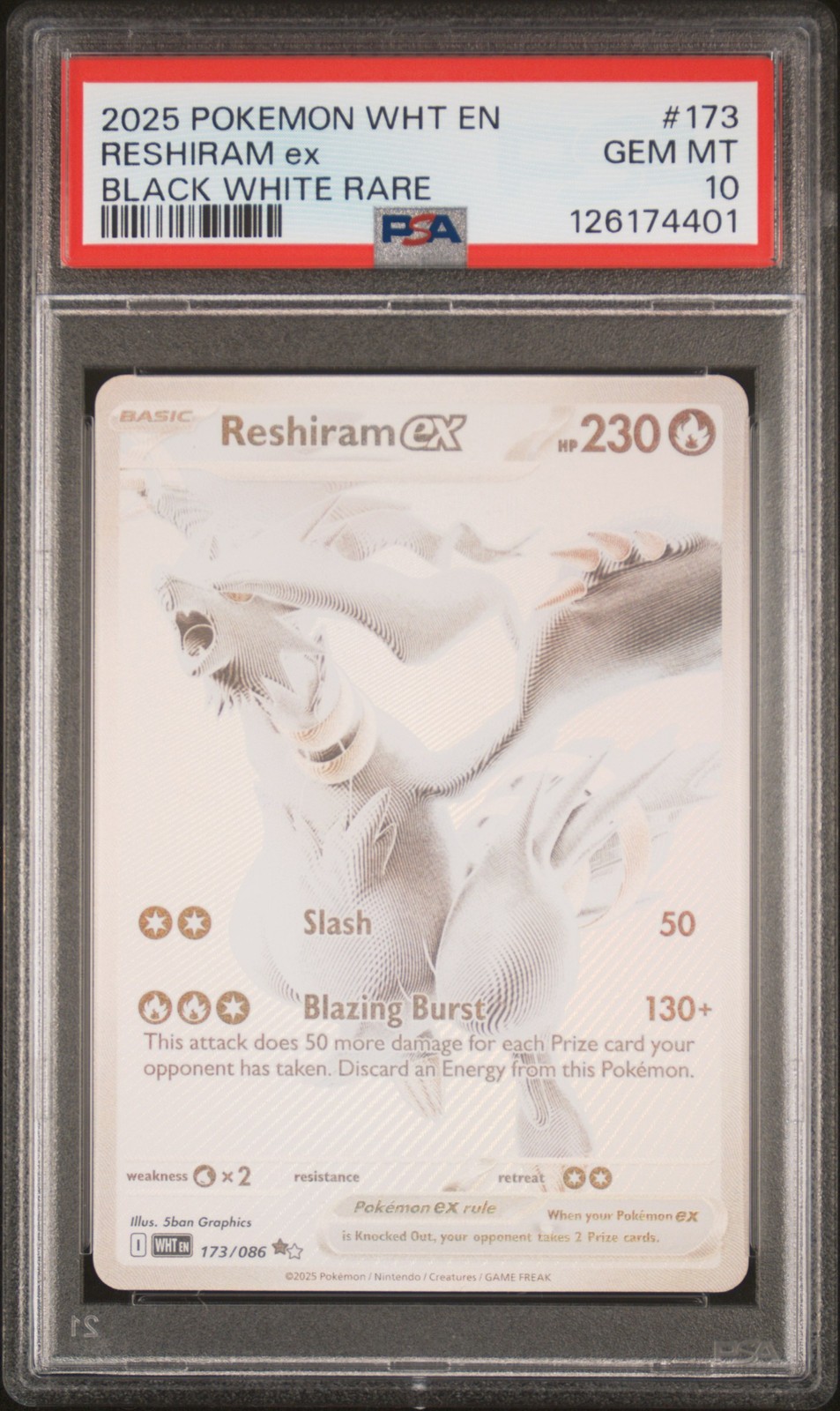 2025 POKEMON WHT EN-WHITE FLARE BLACK WHITE RARE #173 RESHIRAM EX PSA 10