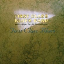 First Class Bluesband von First Class Bluesband(Caroll/M | CD | Zustand gut