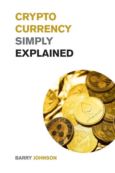 Barry Johnson | Cryptocurrency Simply Explained! | Taschenbuch | Englisch (2021)-image