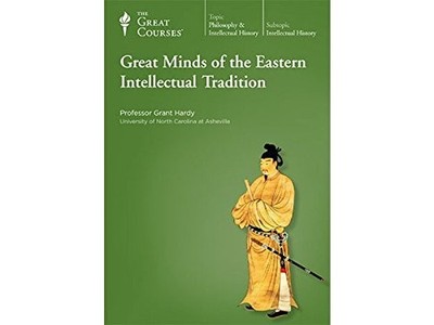 NEW Great Minds of the Eastern Intellectual Tradition ~ Grant Hardy