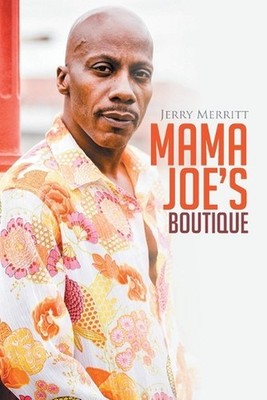 Mama Joe's Boutique by Jerry Merritt (English) Paperback Book
