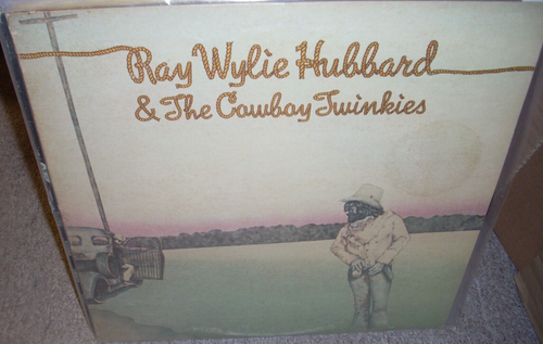 RAY WYLIE HUBBARD & cowboy twinkies ( country ) PROMO | eBay