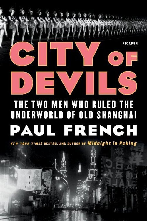 Thumbnail - City Of Devils | Paul French | Taschenbuch | 300 S. | Englisch | 2018