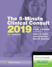 The 5-Minute Consult Ser.: 5-Minute Clinical Consult 2019 by Frank J. Domino ...
