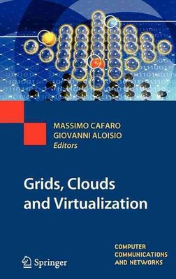 Grids, Clouds and Virtualization by Massimo Cafaro (English) Hardcover Book