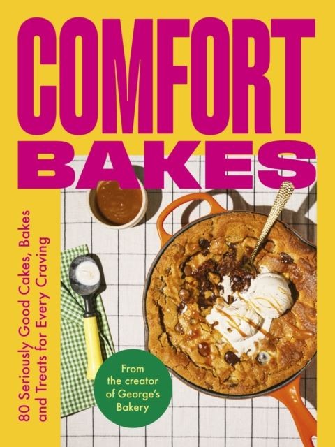 Comfort Bakes by George Hepher (Hardback Book) - Image 4