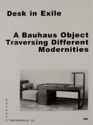 Thumbnail - Thomas Lehner Desk In Exile (taschenbuch) Bauhaus Taschenbuch