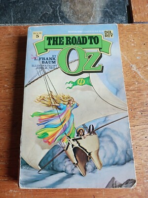 The Road to Oz #5, Del Rey 1992 Paperback Book, L. Frank Baum Wizard of Oz