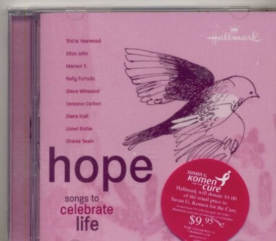 HOPE - SONGS TO CELEBRATE LIFE, Hallmark, BIG STARS!  2008. 9 Tracks
