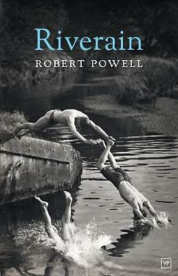 Riverain by Robert Powell (Paperback, 2018)