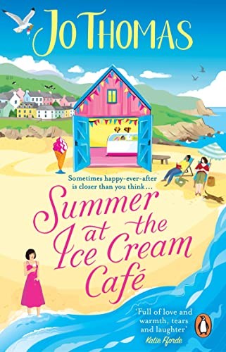Summer at the Ice Cream Café: Brand-new for 2023: A perfect feel