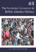 Martin Conboy (U. A.) | The Routledge Companion To British Media History | Buch