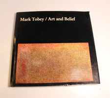 Mark Tobey Art and Belief by Arthur L. Dahl 1984 Hardcover Book HC DJ 1st Signed