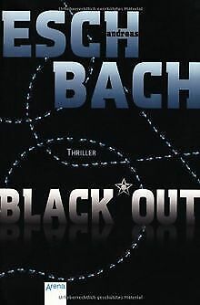 Black*Out von Eschbach, Andreas | Buch | Zustand gut - Foto 1 di 1