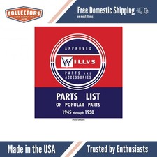 1945 - 1958 Willys Parts List Of Popular Parts Accessories Catalog
