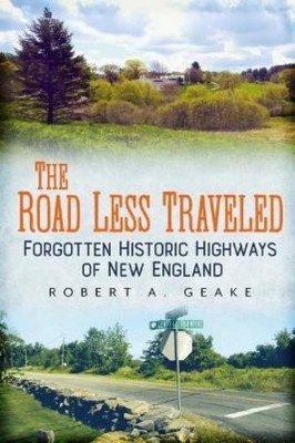 Robert A. Geake The Road Less Traveled (Paperback)