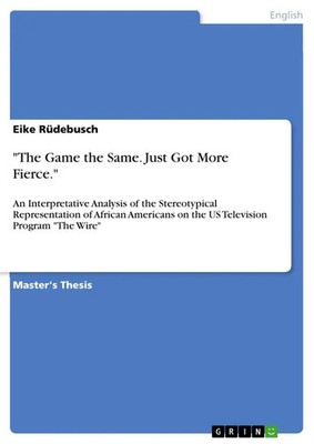 Eike Rüdebusch | The Game the Same. Just Got More Fierce. | Taschenbuch (2014)