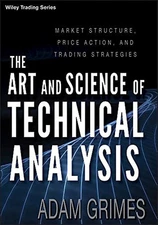 The Art and Science of Technical Analysis Paperback
