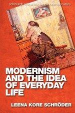 Leena Kore-Schroder Modernism and the Idea of...