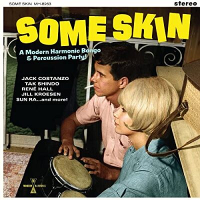 Various Artists - Some Skin: A Modern Harmonic Bongo & Percussion Party  [VINYL]