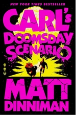 Carl's Doomsday Scenario by Matt Dinniman (2024, Hardcover)