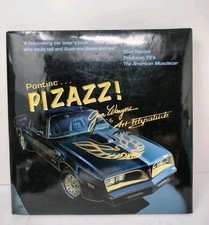 Pontiac Pizazz!  Jim Wangers Art Fitzpatrick  SIGNED by Both Numbered Collectors